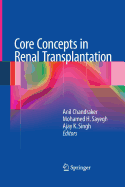 Core Concepts in Renal Transplantation