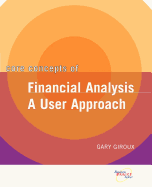 Core Concepts of Financial Analysis: A User Approach