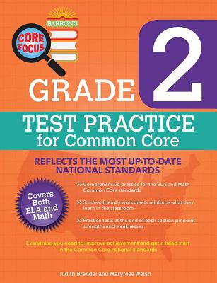 Core Focus Grade 2: Test Practice for Common Core - Walsh, Maryrose, and Brendel, Judith T