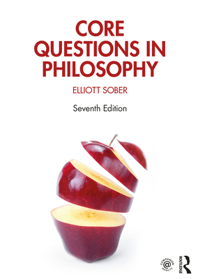 Core Questions in Philosophy - Sober, Elliott