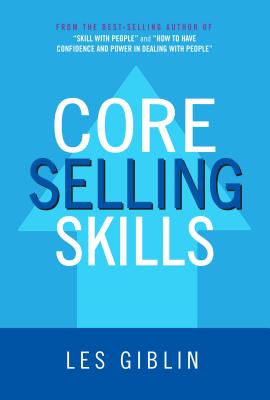 Core Selling Skills - Giblin, Les