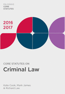 Core Statutes on Criminal Law 2016-17