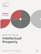 Core Statutes on Intellectual Property