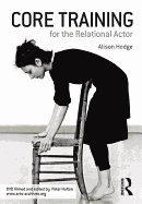 Core Training for the Relational Actor