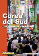 Corea del Sud: Usi, costumi e tradizioni