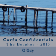 Corfu Confidentials: The Beaches - 2015