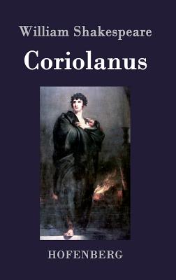 Coriolanus - Shakespeare, William