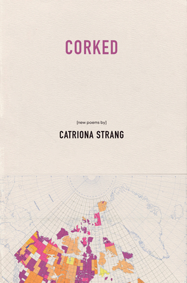 Corked - Strang, Catriona