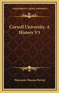 Cornell University, a History V3