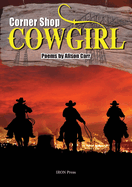 Corner Shop Cowgirl