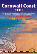 Cornwall Coast Path Trailblazer British Walking Guide to South West Coast Path: Practical Walking Guide with 145 Detailed Maps