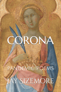 Corona: pandemic poems