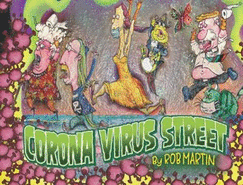 Corona Virus Street