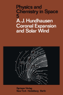 Coronal Expansion and Solar Wind
