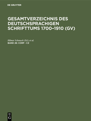 Corp - Cz - Schmuck, Hilmar (Editor), and Gorzny, Willi (Editor), and Popst, Hans (Contributions by)