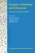 Corpora, Grammar and Discourse: In Honour of Susan Hunston