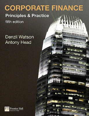 Corporate Finance 5/e with MyFinanceLab access card - Watson, Denzil, and Head, Antony