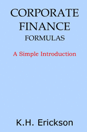 Corporate Finance Formulas: A Simple Introduction