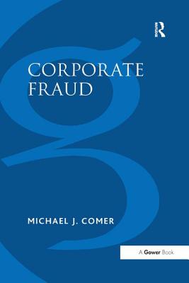 Corporate Fraud - Comer, Michael J