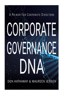 Corporate Governance DNA: A primer for Corporate Directors