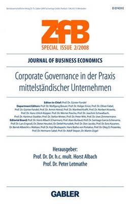 Corporate Governance in Der PRAXIS Mittelstndischer Unternehmen - Albach, Horst (Editor), and Letmathe, Peter (Editor)