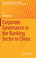 Corporate Governance in the Banking Sector in China