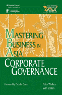 Corporate Governance in the Mastering Business in Asia Series