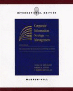 Corporate Information Strategy and Management: The Challenges of Managing in a Network Economy