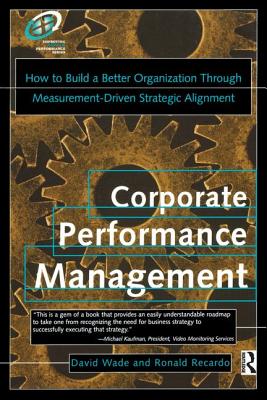 Corporate Performance Management - Wade, David, and Recardo, Ron