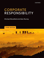 Corporate Responsibility - Blowfield, Michael, and Murray, Alan
