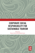 Corporate Social Responsibility for Sustainable Tourism