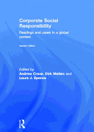 Corporate Social Responsibility: Readings and Cases in a Global Context