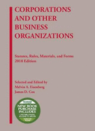 Corporations and Other Business Organizations, Statutes, Rules, Materials and Forms, 2019