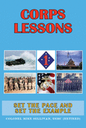 Corps Lessons: Set the Pace and Set the Example