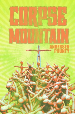 Corpse Mountain - Prunty, Andersen