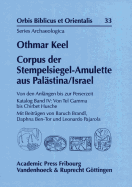 Corpus Der Stempelsiegel-Amulette Aus Palastina/Israel: Von Den Anfangen Bis Zur Perserzeit