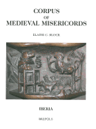Corpus of Medieval Misericords. Iberia
