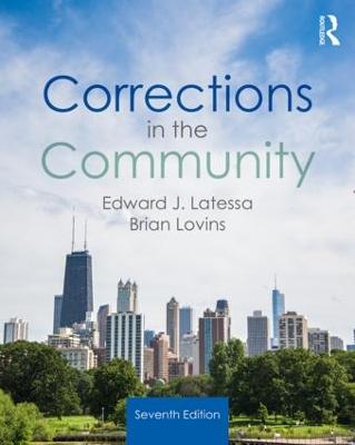 Corrections in the Community - Latessa, Edward J., and Lovins, Brian