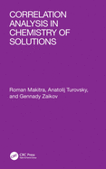Correlation Analysis in Chemistry of Solutions
