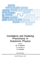 Correlations and Clustering Phenomena in Subatomic Physics