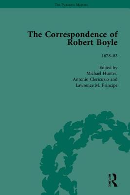 Correspondence of Robert Boyle, 1636-1691 - Principe, Lawrence M