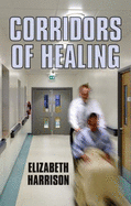 Corridors of Healing