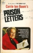 Corrie Ten Boom's Prison Letters - Ten Boom, Corrie