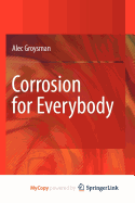 Corrosion for Everybody