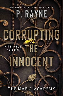 Corrupting the Innocent - Rayne, P