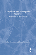 Corruption and Corruption Control: Democracy in the Balance