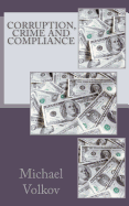 Corruption, Crime and Compliance