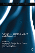 Corruption, Economic Growth and Globalization