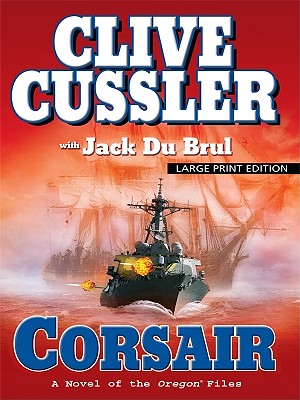Corsair - Cussler, Clive, and Du Brul, Jack B