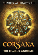Corsana: The Phalanx Syndicate